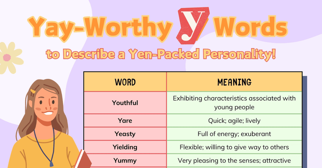 Positive Words that Start with Y to Describe a Person: Boost Your Vocabulary